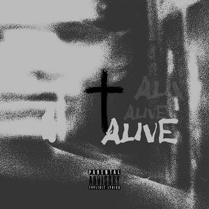 Alive (Explicit)