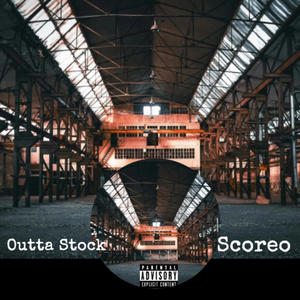 Outta Stock (Explicit)