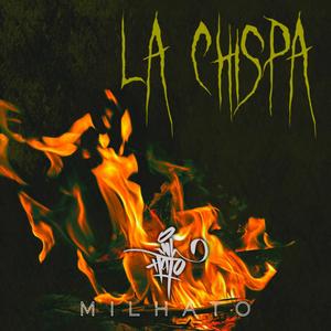 La chispa (Explicit)