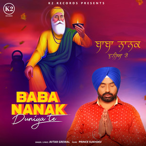 Baba Nanak Duniya Te - Single