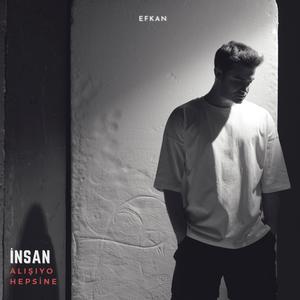 İnsan Alışıyo Hepsine