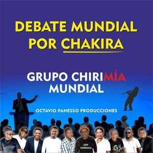 DEBATE MUNDIAL POR CHAKIRA