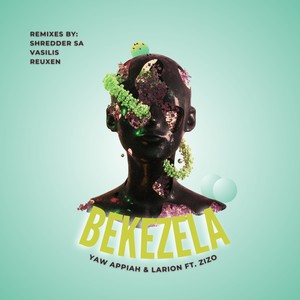 Bekezela (Shredder SA Remix)
