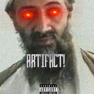 ARTIFACT! (Explicit)