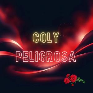 PELIGROSA