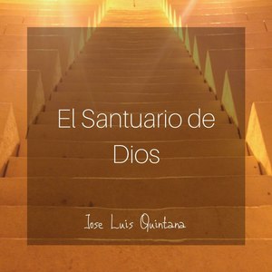 El Santuario De Dios