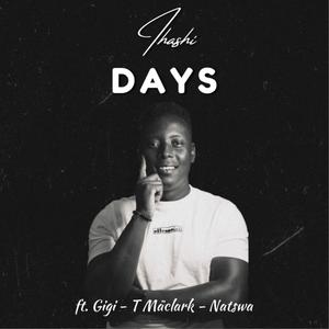 Days (feat. Hajar Sd, T Mäclark & Natswa)