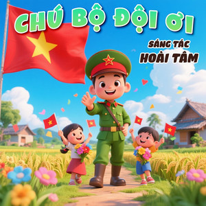 Chú Bộ Đội Ơi