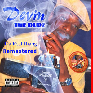 Da Real Thang (Remastered) [Explicit]