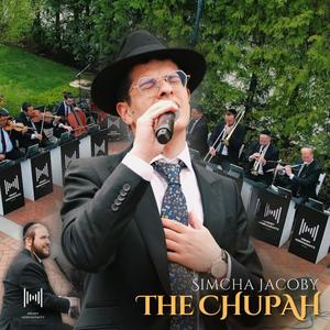 The Chupah (feat. Mendy Hershkowitz Band)