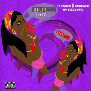 Symone (Chopped & Screwed)