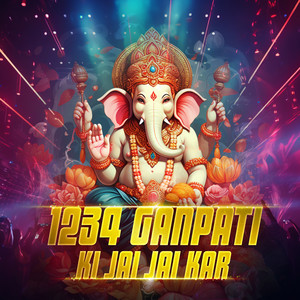 1234 Ganpati Ki Jai Jai kar