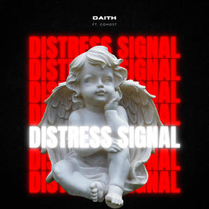 DISTRESS SIGNAL (feat. GOHOST)