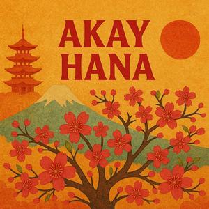Akay Hana (feat. MiguelRuizSantos, Clara Gallardo & Claudia Vicente)