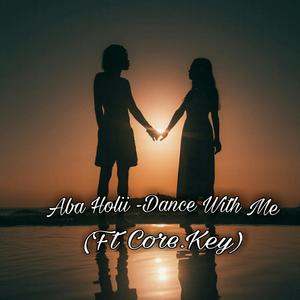 Dance With Me(with Core Key)