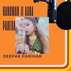 Hanuman Ji Aana Padega