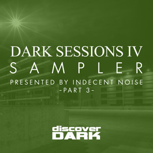 Dark Sessions IV Sampler 3