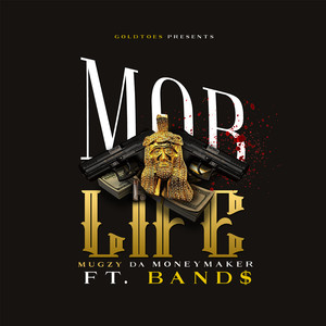 Mob Life (Explicit)