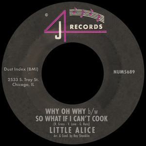 Why Oh Why b/w So What If I Can't Cook