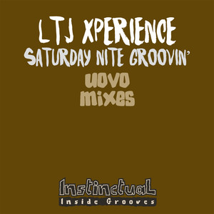 Saturday Nite Groovin' (Uovo Mixes)