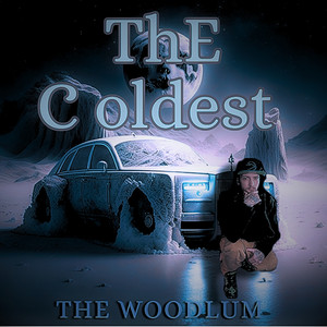 ThE Coldest (Explicit)