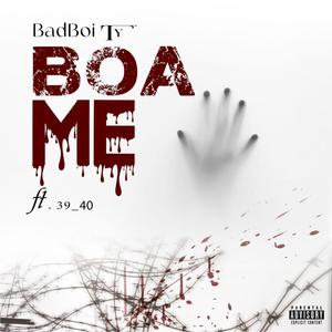Boa Me (feat. 39_40)