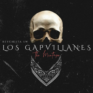 Los Gapvillanes (Mixtape) [Explicit]