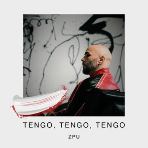 Tengo, Tengo, Tengo (Explicit)