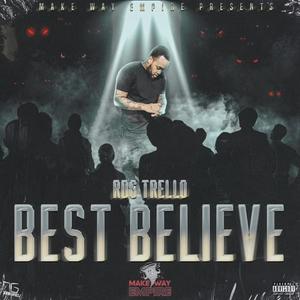 Best Believe (Explicit)