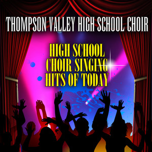 High School Choir Singing Hits Of Today