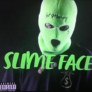 Slime Faces (Explicit)