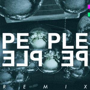 People People (LOYAL and Name One Remix)