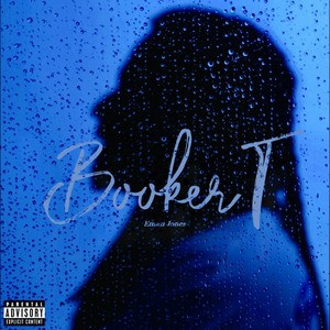 Booker T (Explicit)