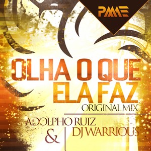 Olha O Que Ela Faz (Original Mix)
