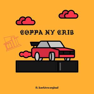 Coppa ny crib(feat. Knekten Orginal) (Explicit)