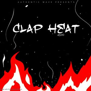 Clap heat (feat. Tophat, Los, Blockboy & Squeeze) (Explicit)
