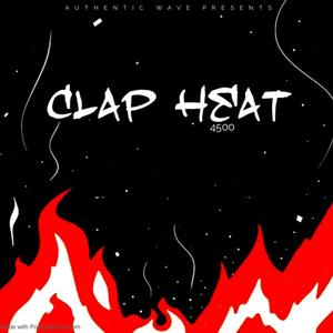 Clap heat (feat. Tophat , Los, Blockboy & Squeeze) [Explicit]