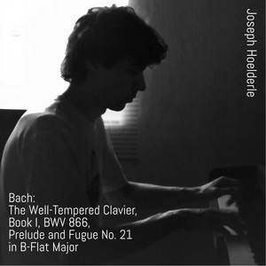 Prelude and Fugue No. 21 "The Well-Tempered Clavier, Book I" in B-Flat Major, BWV 866