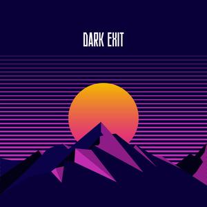 Dark Exit