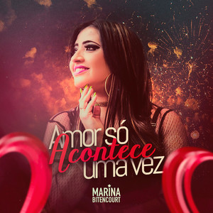 Amor Só Acontece Uma Vez