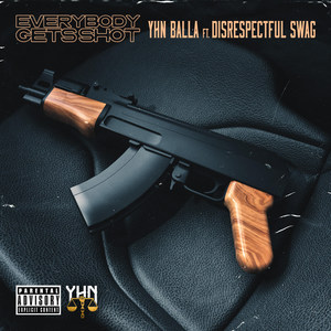 Everybody Gets Shot (Explicit)