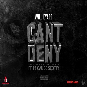 Can't Deny (Explicit)