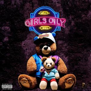 Girls ONLY (Explicit)