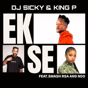 Ekse (feat. King P & Ndo)