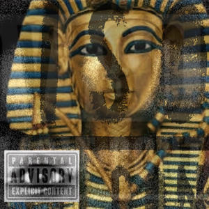 King Tut (Explicit)