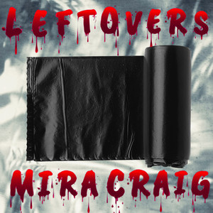 LEFTOVERS (Explicit)