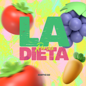 La Dieta (Remix)