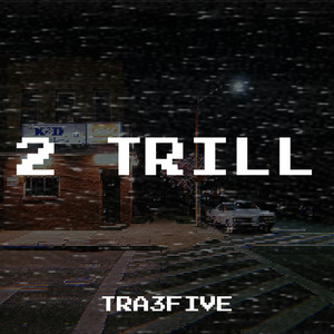 2 Trill (Explicit)