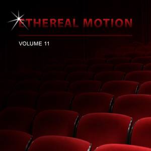 Ethereal Motion, Vol. 11