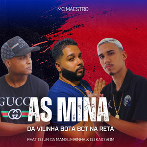 As Mina da Vilinha Bota Bct na Reta (Explicit)